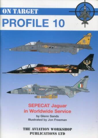 On Target Profile 10 - Sepecat Jaguar in Worldwide Service