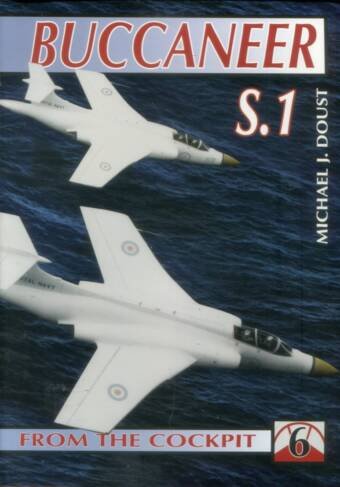 Buccaneer S.1 - From The Cockpit 6