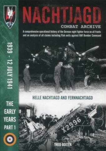 Nachtjagd Combat Archive The Early Years Part 1 - 1939 - 12 July 1941