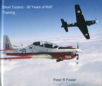 Short Tucano - 30 Years Of RAF Training