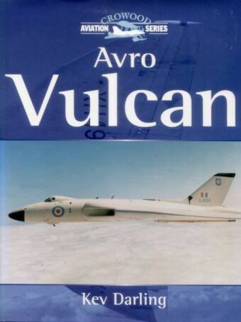 Avro Vulcan - Crowood Aviation Series