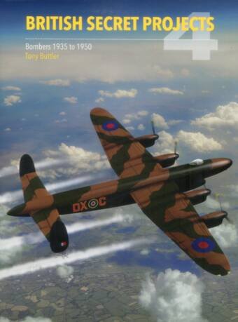 British Secret Projects 4 - Bombers 1935 to 1950