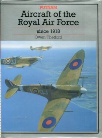 Aircraft Of The Royal Air Force Since 1918