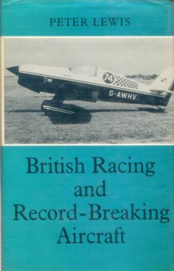 British Racing and Record-Breaking Aircraft