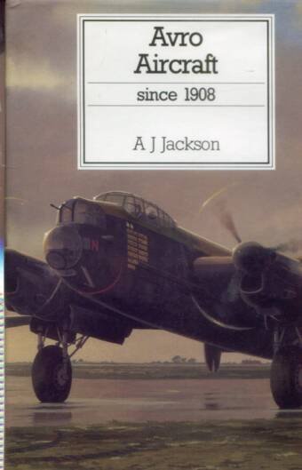 Avro Aircraft Since 1908