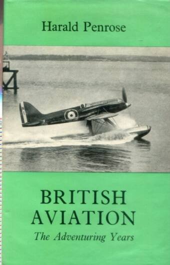 British Aviation - The Adventuring Years