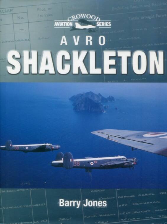 Avro Shackleton - Crowood Aviation Series