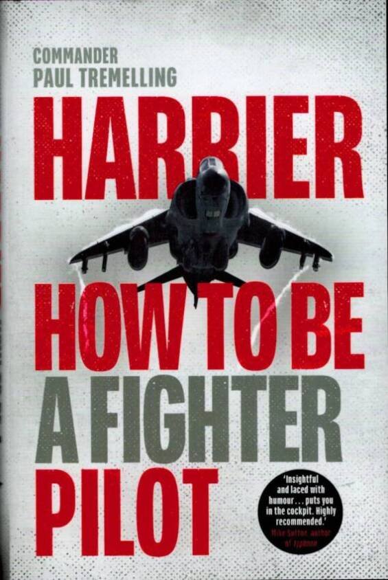 Harrier - How To Be A Fighter Pilot