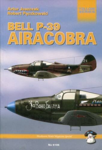 Bell P-39 Airacobra - Stratus Mushroom Model Publications Yellow Series No 6106