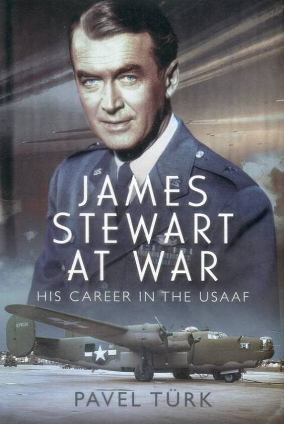 James Stewart At War - His Career In The USAAF