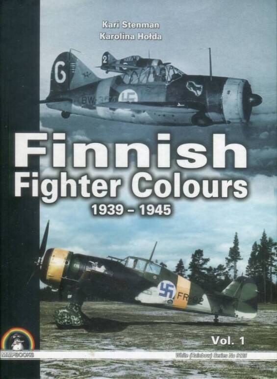 Finnish Fighter Colours 1939-1945 Vol. 1 - Stratus MMP White Series 9125