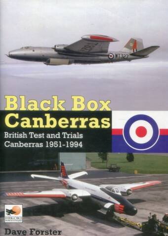 Black Box Canberras - British Test and Trials Canberras 1951-1994