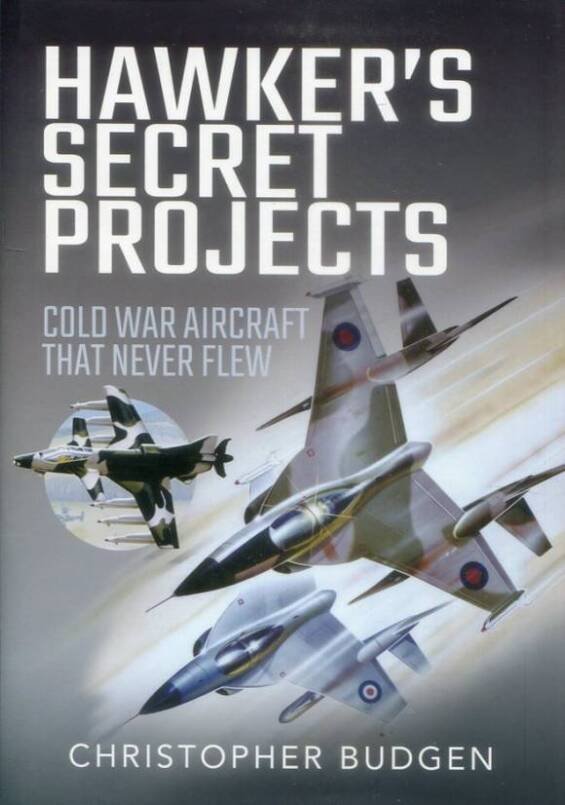Hawker's Secret Projects - Cold War Aircraft That Never Flew