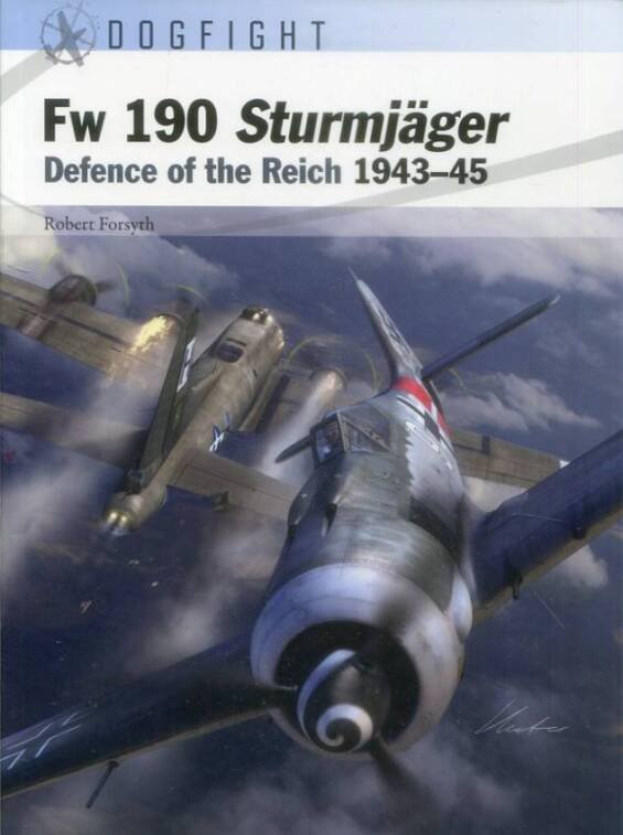 Dogfight 11 - Fw 190 Sturmjager - Defence Of The Reich 1943-45