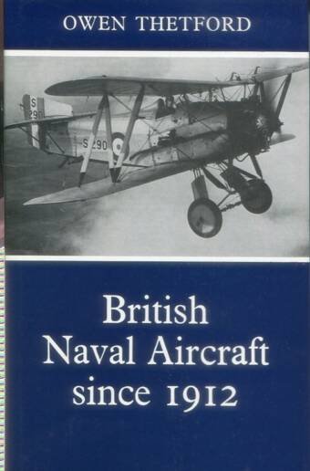 British Naval Aircraft Since 1912