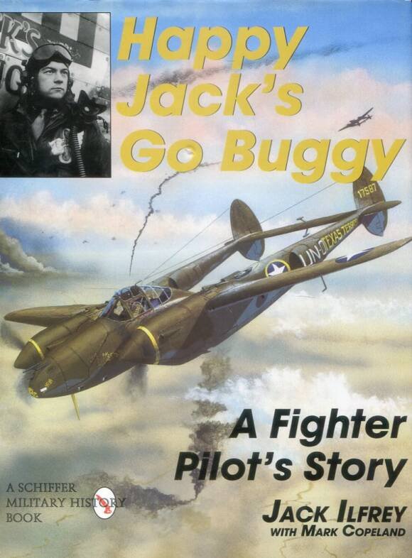 Happy Jack's Go Buggy - A Fighter Pilot's Story