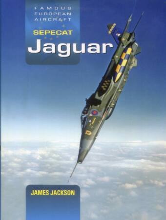 Sepecat Jaguar - Famous European Aircraft