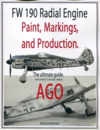 FW 190 Radial Engine - Paint, Markings, and Production (AGO) - The Ultimate Guide