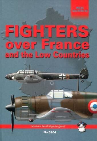 Fighters Over France And The Low Countries - MMP Red Series No 5104