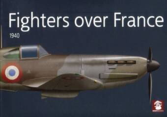 Fighters Over France 1940