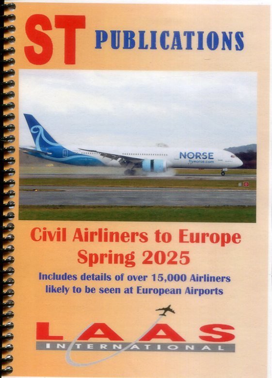 Civil Airliners To Europe Spring 2025 (4th Edition) - LAAS International