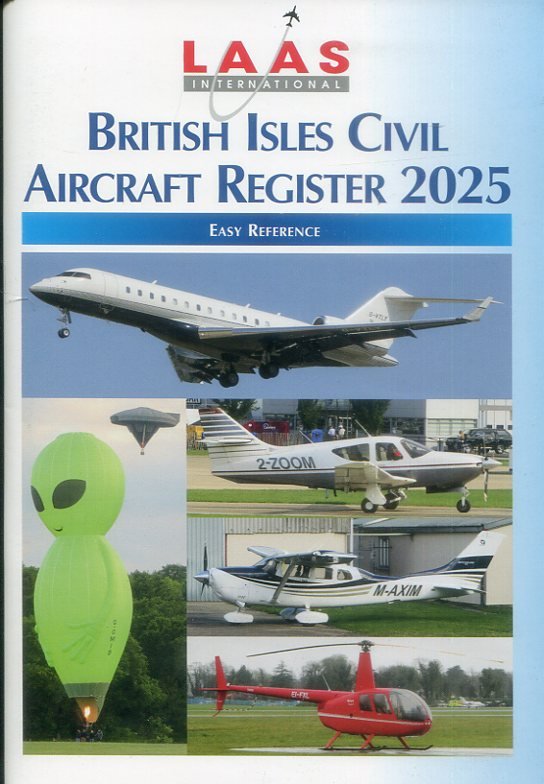 British Isles Civil Aircraft Register 2025 - Easy Reference (20th Edition) - LAAS International