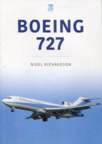 Boeing 727 - Key Books - Historic Commercial Aircraft Series Vol 19