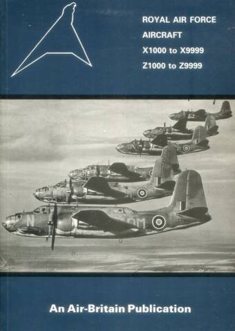 Royal Air Force Aircraft X1000 To X9999 Z1000 To Z9999