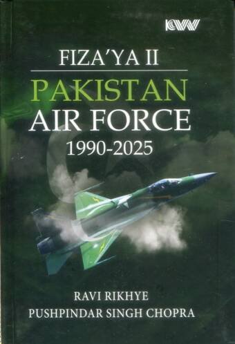 Fiza'Ya II - Pakistan Air Force 1990-2025 (Copies are not in mint condition)