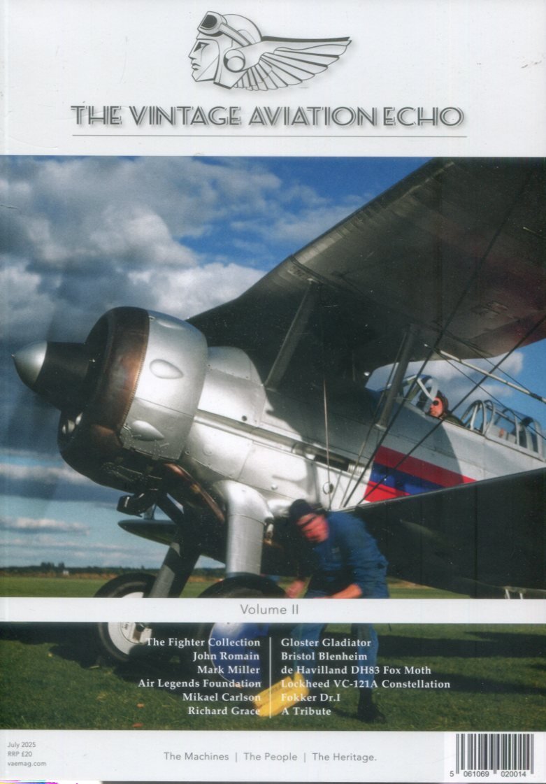 The Vintage Aviation Echo Volume II - The Machines, The People, The Heritage