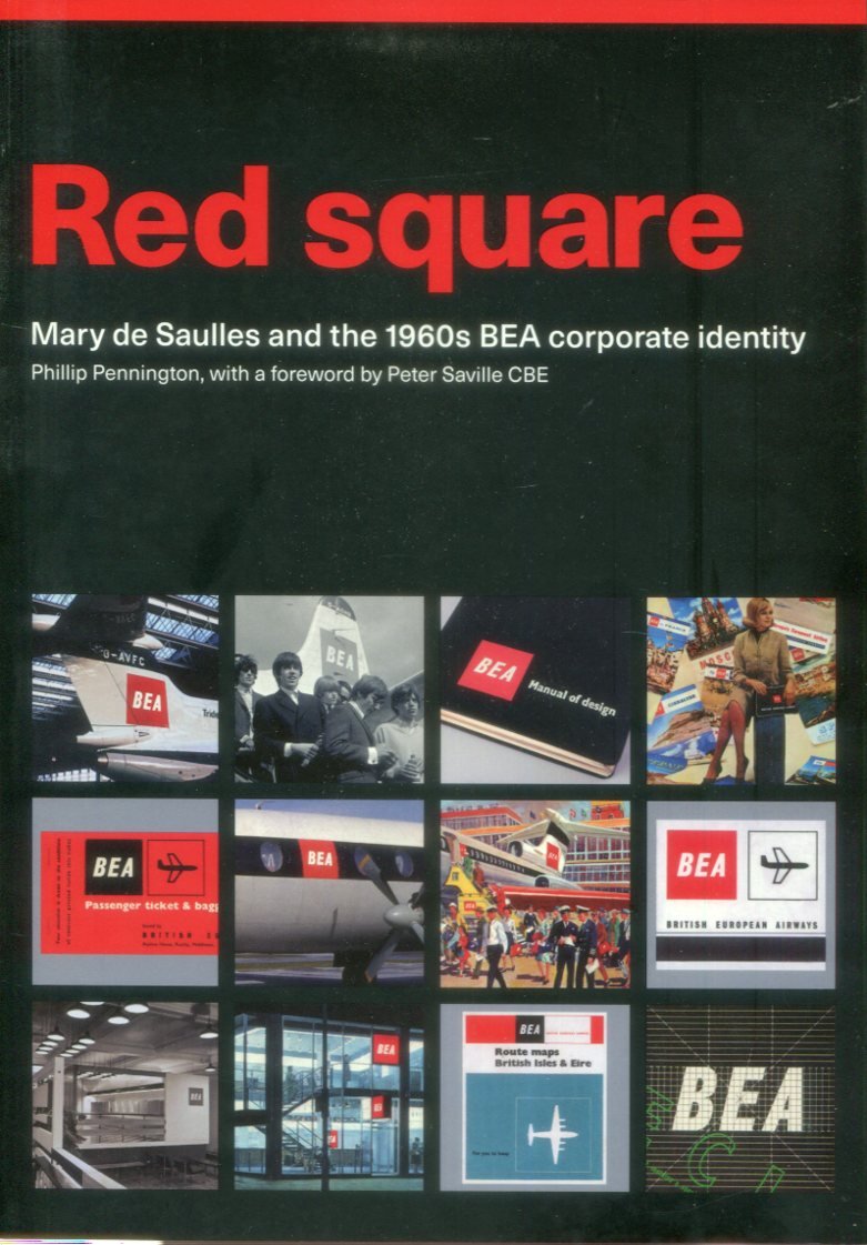 Red Square - Mary de Saulles And The 1960s BEA Corporate Identity