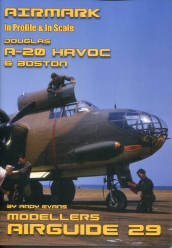 Airmark Modellers Airguide 29 - Douglas A-20 Havoc And Boston