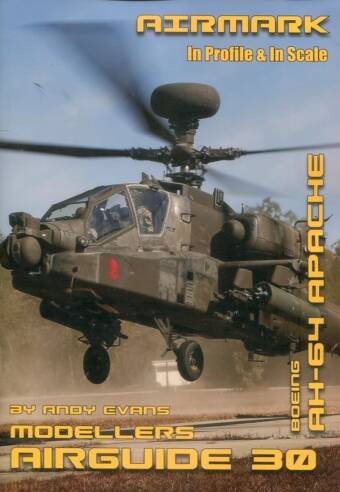 Airmark Modellers Airguide #30 - Boeing AH-64 Apache