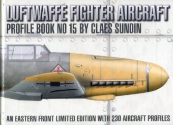 Luftwaffe Fighter Aircraft - Profile Book No. 15