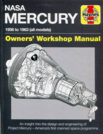 NASA Mercury - Owners' Workshop Manual - 1956 To 1963 (All Models)
