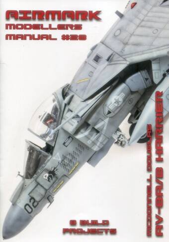 Airmark Modellers Manual #28 - McDonnell Douglas AV-8A/B Harrier