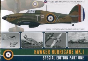 Hawker Hurricane Mk.I - Special Edition Part One - Wingleader Photo Archive Number 42