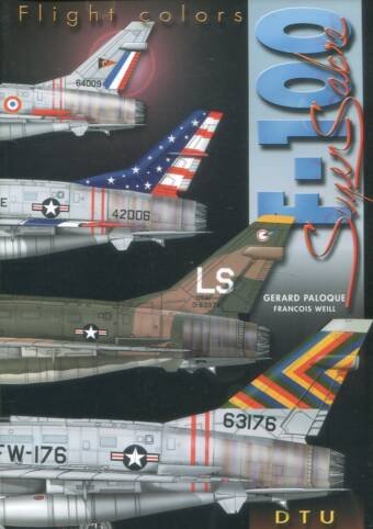 F-100 Super Sabre - DTU Flight Colors No 1