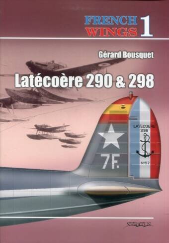 Latecoere 290 & 298 - Stratus French Wings 1