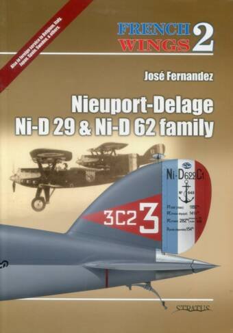 Nieuport-Delage Ni-D 29 & Ni-D 62 Family - Stratus French Wings 2