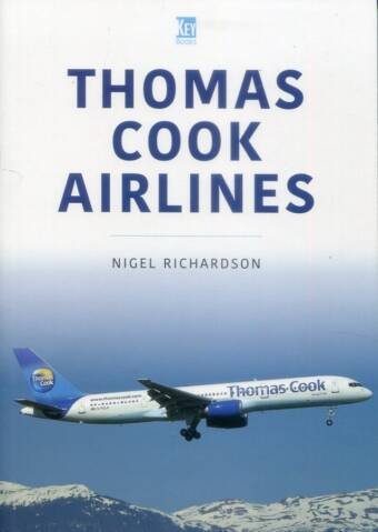Thomas Cook Airlines - Key Books - Airlines Series Vol 24
