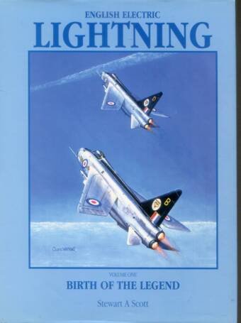 English Electric Lightning Volume One - Birth Of The Legend