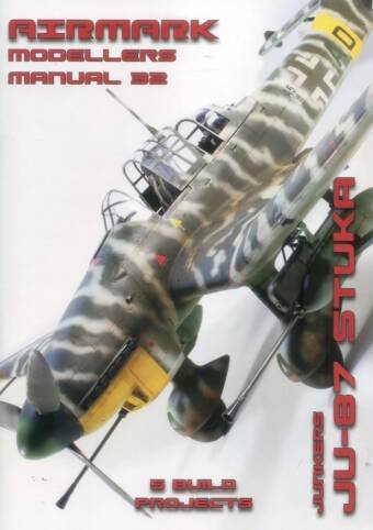 Airmark Modellers Manual #32 - Junkers Ju 87 Stuka