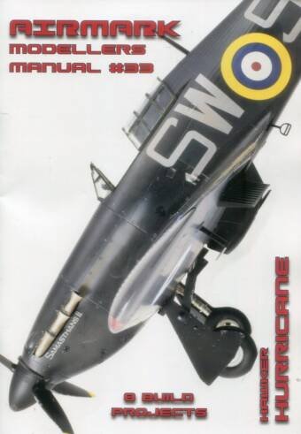 Airmark Modellers Manual #33 - Hawker Hurricane