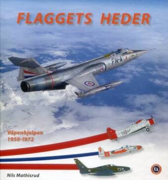 Flaggets Heder - Vapenhjelpen 1950-1972