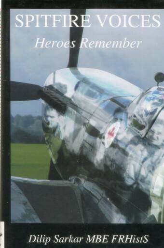 Spitfire Voices - Heroes Remember (Signed)