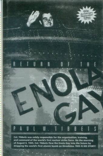 Return Of The Enola Gay (Signed)