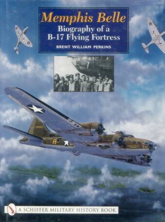 Memphis Belle - Biography Of A B-17 Flying Fortress