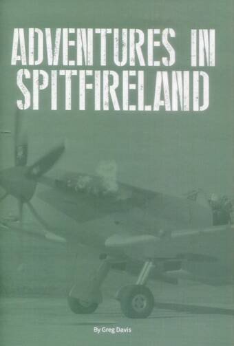 Adventures In Spitfireland