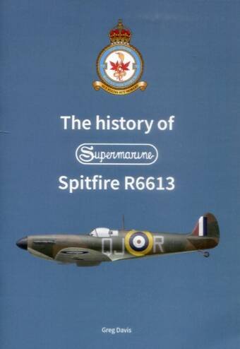 The History Of Supermarine Spitfire R6613